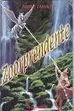 Zoorprendente (Coleccion Biblioteca Juvenil) (Spanish Edition)