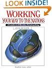 Working Your Way to the Nations: A Guide to Effective Tentmaking