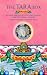 The Tara Box: Rituals for Protection and Healing from the Female Buddha