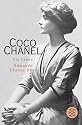 Coco Chanel: Ein Leben