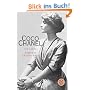 Coco Chanel: Ein Leben