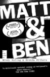 Matt And Ben