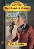 The Stranger's Message (Adventures in Odyssey Fiction Series #11)