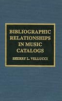 Bibliographic Relationships in Music Catalogs