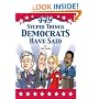 449 Stupid Things Democrats Have Said