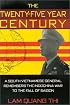 The Twenty-Five Year Century: A South Vietnamese General Remembers the Indochina War to the Fall of Saigon