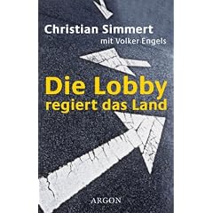 Die Lobby regiert das Land