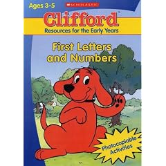 First Letters and Numbers (Clifford: Resources for the Early Years)