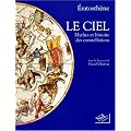 Le ciel mythes et histoire des constellations
