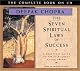 The Seven Spiritual Laws of Success: A Practical Guide to the Fulfillment of Your Dreams (based on Creating Affluence)