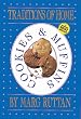 Traditions of Home - Cookies and Muffins