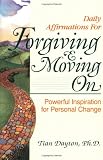 51C6F5xOrTL. SL160  Daily Affirmations for Forgiving and Moving On
