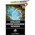 Intelligent Internet Knowledge Networks: Processing of Concepts... by  Syed V. Ahamed
