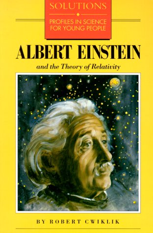 Albert Einstein and the Theory of Relativity (Barrons Solution Series)