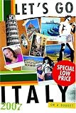 Let's Go 2007 Italy (Let's Go Italy)