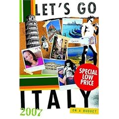 Let's Go 2007 Italy (Let's Go Italy)