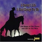 Search : A Cowboy's Life Is Good Enough for Me