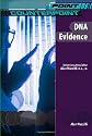 DNA Evidence (Point/Counterpoint)