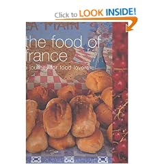 The Food of France: A Journey for Food Lovers (Food of the World)