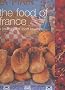The Food of France: A Journey for Food Lovers (Food of the World)
