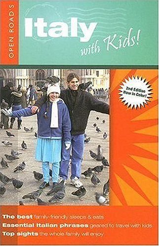City Travel Guides Discounted  Books : Italy With Kids (Open Road Travel Guides Italy With Kids)