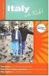 Italy With Kids (Open Road Travel Guides Italy With Kids)