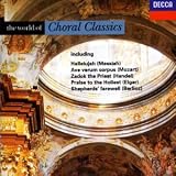 Review The World of  / The World of Choral Classics