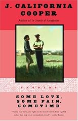 Some Love, Some Pain, Sometime: Stories