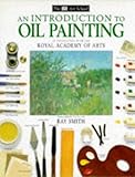 An introduction to oil painting
