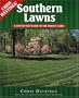 Southern Lawns: A Step-by-Step Guide to the Perfect Lawn