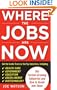 Where the Jobs Are Now: The Fastest-Growing Industries and How to Break Into Them