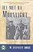 Search : Ill Met by Moonlight (Classics of War)