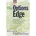 The Options Edge:  Winning the Volatility Game with Options On Futures