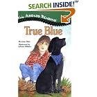 True Blue (All Aboard Reading, Level 3 (Ages 7-9)) by Joan Elste