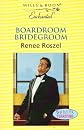 Boardroom Bridegroom (Bachelor Territory)