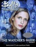 Buffy The Vampire Slayer : The Watcher s Guide, Volume Three