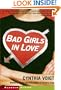 Bad Girls in Love