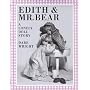 Edith & Mr. Bear