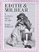 Edith And Mr. Bear: A Lonely Doll Story