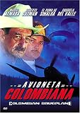 Avioneta Colombiana (Colombian Drugplane)