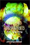 Life on Sundowner: New Beginning