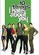 10 Things I Hate about You