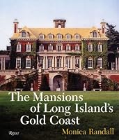 The Mansions of Long Island's Gold Coast: Revised and Expanded