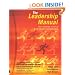 The Leadership Manual: A Definitive Practical Guide to Effective Leadership