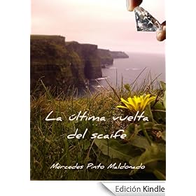 La última vuelta del scaife, novela histórica