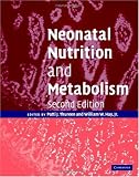 Neonatal Nutrition and Metabolism