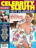 Celebrity Sleuth: Volume 6 Number 3 -- Hot Flashers! Celebrity Wardrobe Malfunctions!