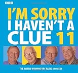 I'm Sorry I Haven't a Clue: Vol. 11 (Unabridged)