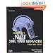 Microsoft .NET XML Web Services Step by Step (Step By Step (Microsoft))