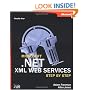 Microsoft .NET XML Web Services Step by Step (Step By Step (Microsoft))